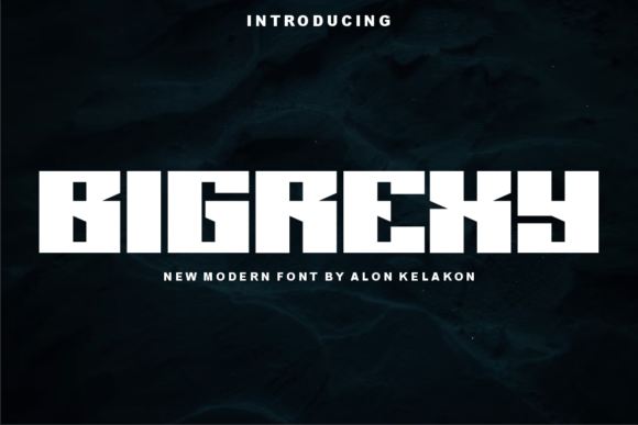 Bigrexy: A Bold and Beautiful Display Font for Creative Expression