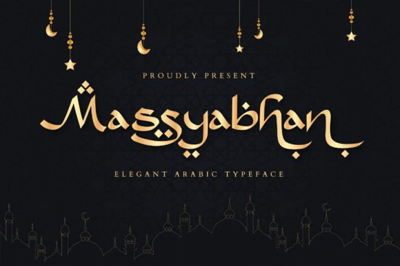 Discover the Elegance of Massyabhan: An Arabic Typeface for Unique Designs