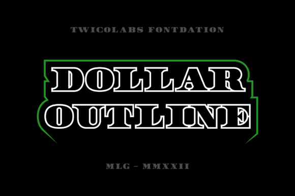 Dollar Outline: A Serif Display Font for Classic Designs