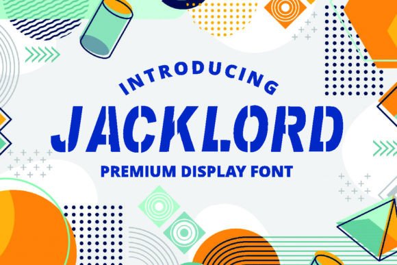 Jacklord: The Power and Speed of a Straight Curved-Style Display Font