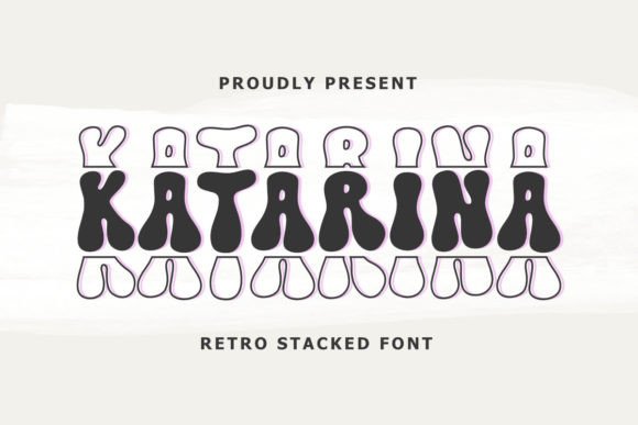 Katarina: The Retro Stacked Font for Timeless Design