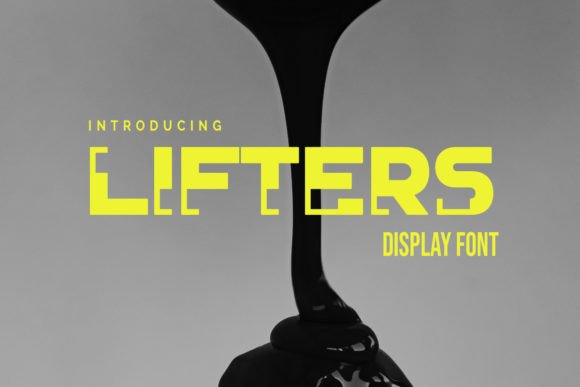 Lifters: A Modern Display Font for Creative Expression