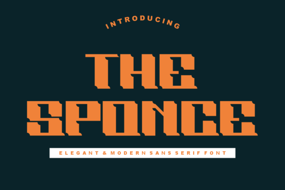 The Sponce: Bold and Assertive