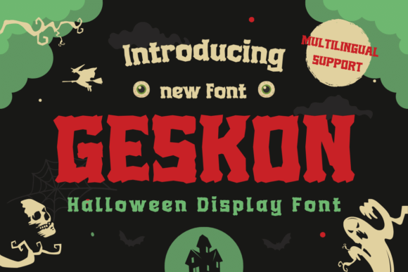 Why Geskon is the Perfect Font for Spooky and Whimsical Designs
